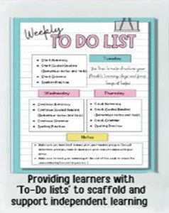 Providing learners with 'To-Do lists' to scaffold and support independent leaning