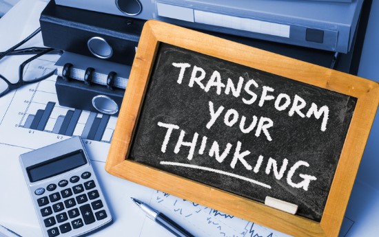 transform your thinking