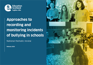 Cover of 'Approaches to recording and monitoring incidents of bullying in schools'